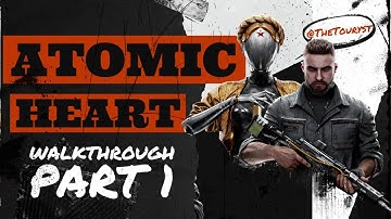 ATOMIC HEART Gameplay Walkthrough Part 1 FULL GAME [2K QHD]  No Commentary - Game Pass Xbox Series S