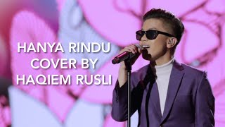 Hanya Rindu by Haqiem Rusli
