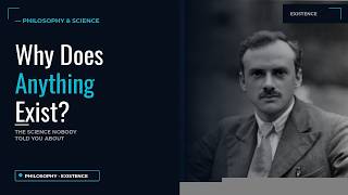 Why Does the Universe Exist Instead of Nothing  — Dirac Explains