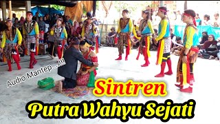 Sintrenanebeg Putra Wahyu Sejati  Mantep Horreeeggg