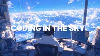 Coding In The Sky ☁️ Deep Focus Music for Coding, Productivity &amp; Flow State