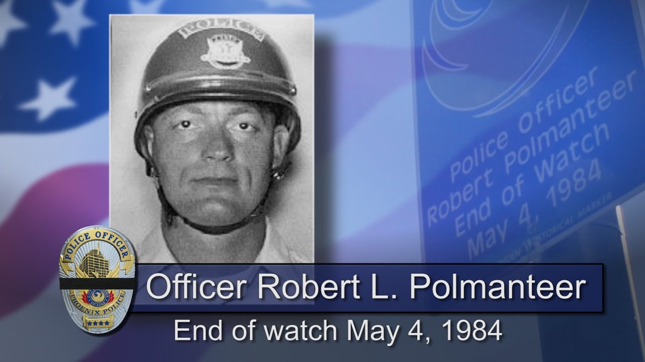 Memorial Marker for Officer Robert PolmanteerPhoenix Police Dept. YouTube