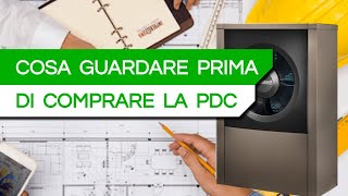 5 cose da sapere PRIMA di comprare una POMPA DI CALORE