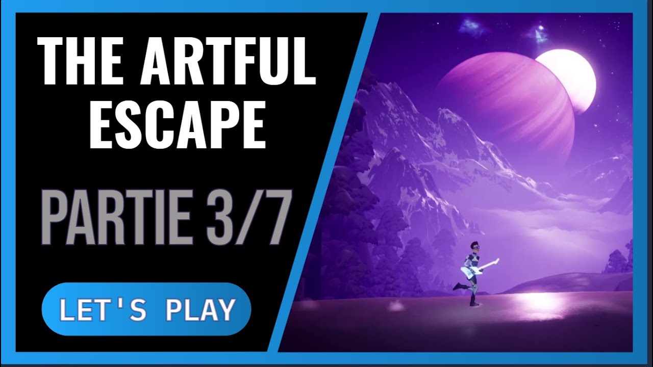 The Artful Escape #3 : Glissade dans la neige -  Let's Play Relax