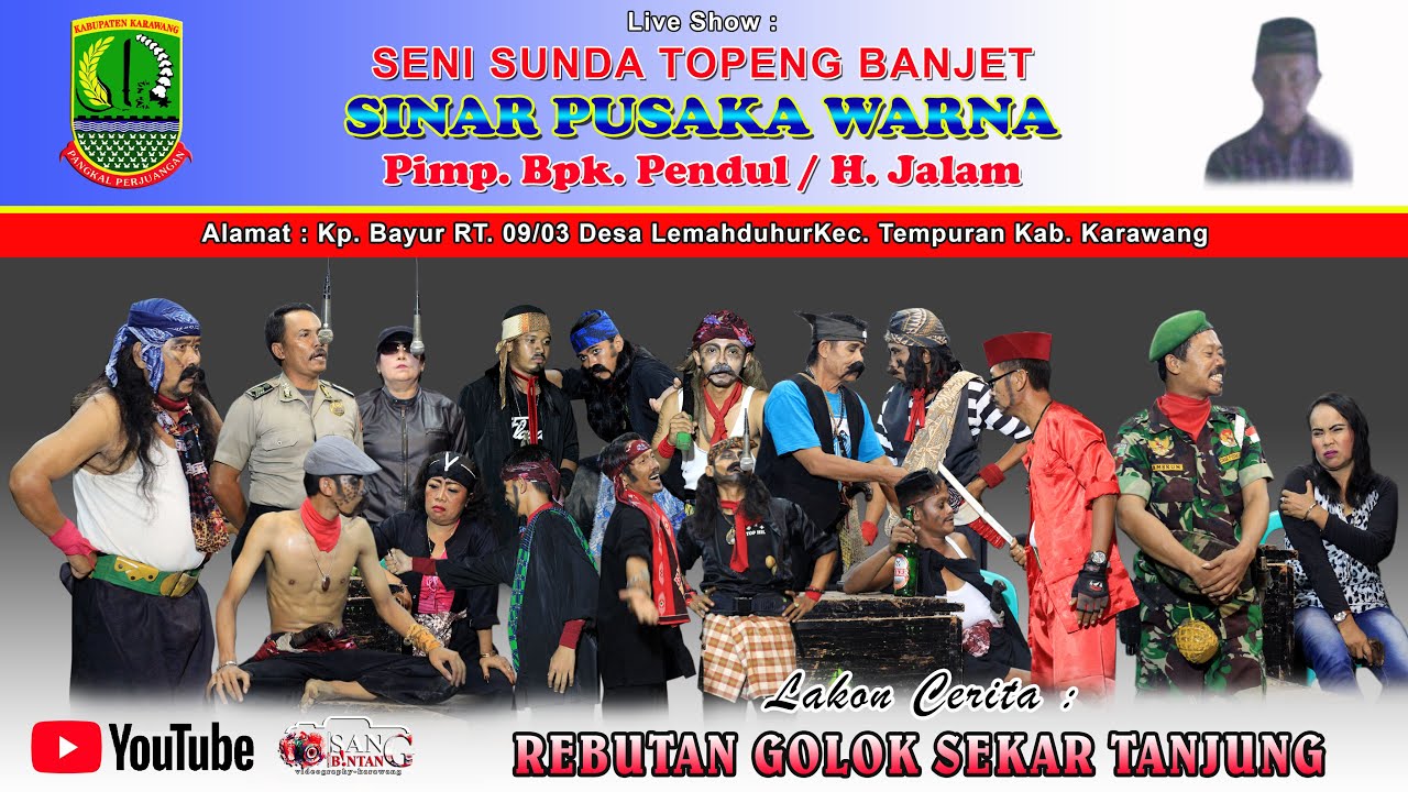 Lakon Rebutan Golok Sekar Tanjung || Topeng Pendul / H. Jalam - Karawang || Terbaru 2020