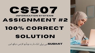 Cs507 ASSIGNMENT NO. 2 || CS507 INFORMATION SYSTEMS ASSIGNMENT 2 100% SOLUTION || FLOW CHART DIAGRAM