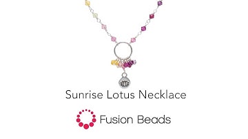 Make the Sunrise Lotus Necklace Using Wire Wrapping by Fusion Beads