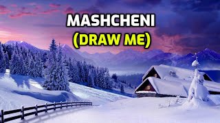 Mashcheni (Draw Me) - David Seguin - Messianic Praise and Worship