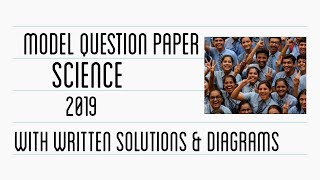 Model Question Paper - Science - 2019 with written solutions and diagrams screenshot 5