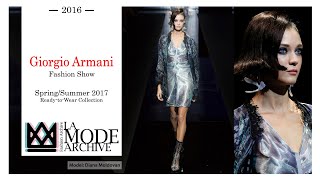 Giorgio Armani Fashion Show  Springsummer 2017 Readytowear Collection