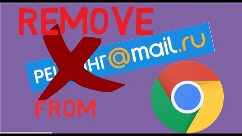 How to Remove Mail.ru  from Google Chrome ||  Uninstalled  Mail.ru  from Google Chrome