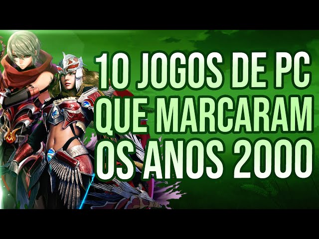 10 GAMES DE PC QUE MARCARAM OS ANOS 2000 