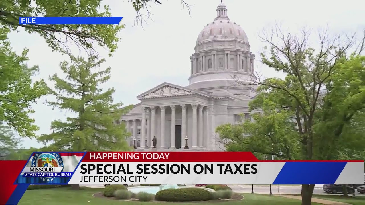 Special session on taxes taking place in Jefferson City Wednesday YouTube