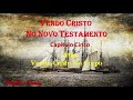 Vendo Cristo No Novo Testamento - Stephen Kaung - Capítulo 05