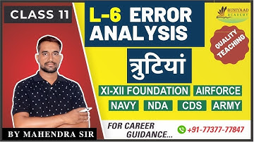 L-6 Error Analysis Class 11 Chapter-2 || Physics || त्रुटियां || Buniyaad Academy