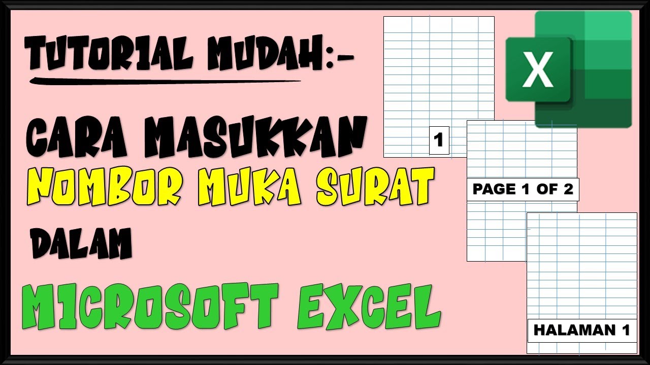 Cara Masukkan Muka Surat Dalam Excel