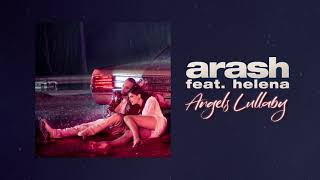 ARASH - ANGELS LULLABY