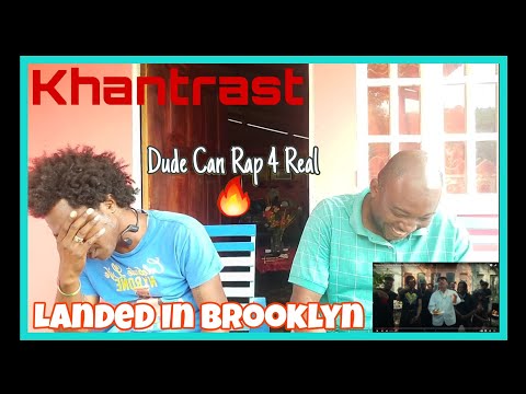 What In The Chung Chang Cheng Is Going On 🤣Khantrast - Landed In Brooklyn (Reaction)