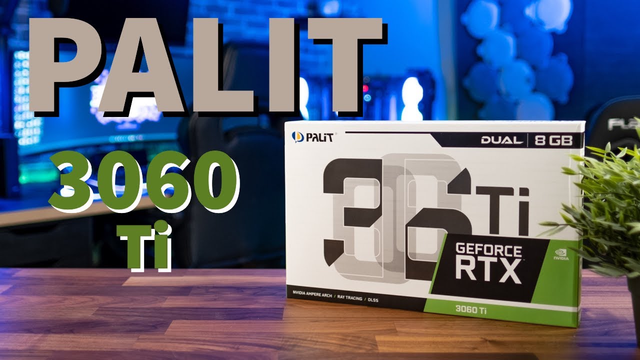 Palit GeForce RTX 3060 Ti Dual OC V1 121 It's a 1080p Palit GeForce RTX 3060 Ti Dual OC V1 121 It's a 1080p