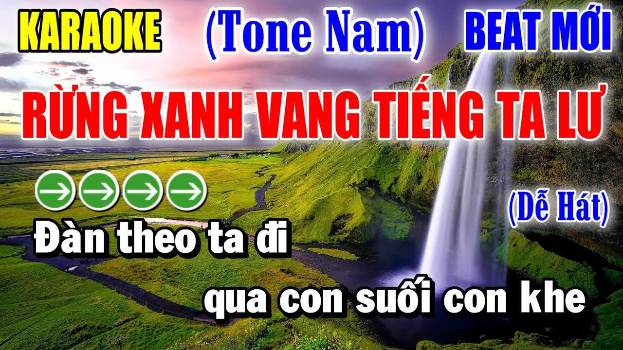 Rừng Xanh Vang Tiếng Ta Lư - Karaoke Tone Nam ✦ Beat Mới | Yêu ca hát - Love Singing |