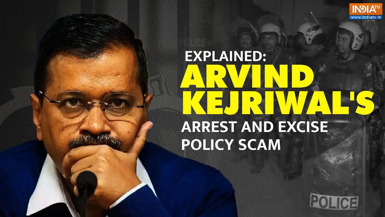 Arvind Kejriwal's Arrest and the Excise Policy Controversy - EXPLAINED | India TV News