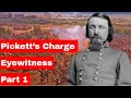 Pickett's Charge Eyewitness Part 1 | Eyewitness Account/Official Report