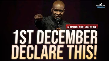 Declare This Powerful Prayers As You Start December 2025 | Apostle Joshua Selman