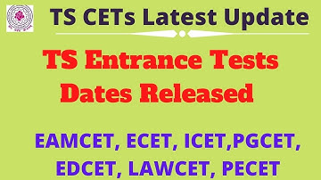 TS EAMCET 2021 exam dates||TS CETS 2021 exam dates||ts eamcet 2021 latest update