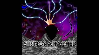 Strings Attached (Sasori vs Kurome) [Naruto vs Akame Ga Kill]