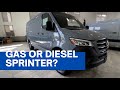 Gas or Diesel Sprinter? Which is best for a Van Conversion (Test drive + pros & cons)