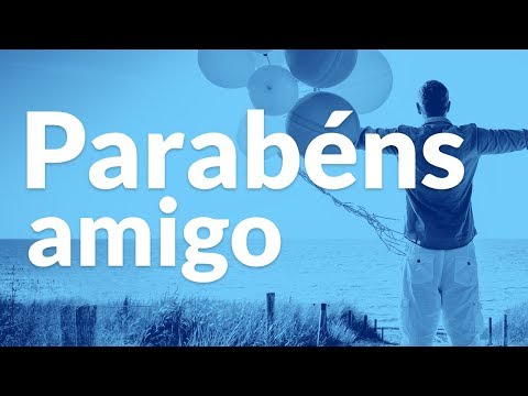 Mensagem de Aniversário para Amigo