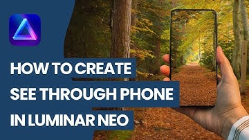 Luminar NEO: See Through Phone Effect