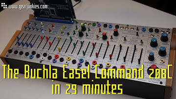 The Buchla Easel Command 208C in 29 minutes