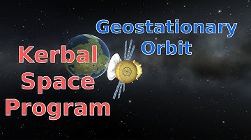 Kerbal Space Program: Geostationary Relay Network
