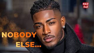 Download lagu I Swear… Nobody Will Ever Love You Like I Do ❤️🔥 | Deep Romantic R&B Soul