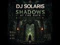 DJ Solaris – Shadows at the Gate | Dark Forest Psytrance Journey 🌲👁️