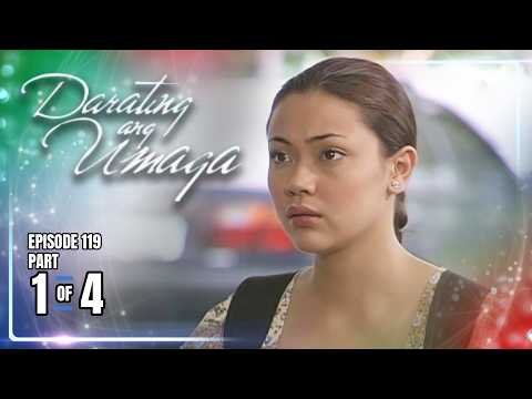 Darating Ang Umaga | Episode 119 (1/4) | September 25, 2026