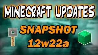 Minecraft Updates :: 12w22a Snapshot