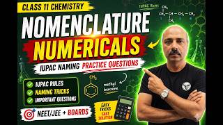 Nomenclature Numericals 🔥 | IUPAC Naming Practice Questions | Class 11 Chemistry | L - 7