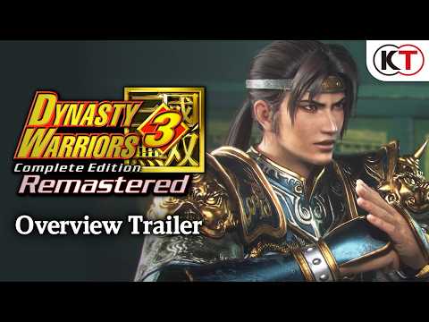 DYNASTY WARRIORS 3: Complete Edition Remastered Overview Trailer