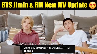 BTS Jimin & RM New MV Teaser 😍| BTS Mini Moni New MV Update 🇮🇳 #bts