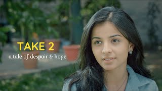 Take 2 | Mahima Makwana, Ram Gopal Bajaj & Kanupriya Pandit | Short Film