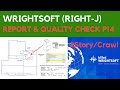 Wrightsoft (Part 14): 2 Story /Crawl - Report and Quality Check.