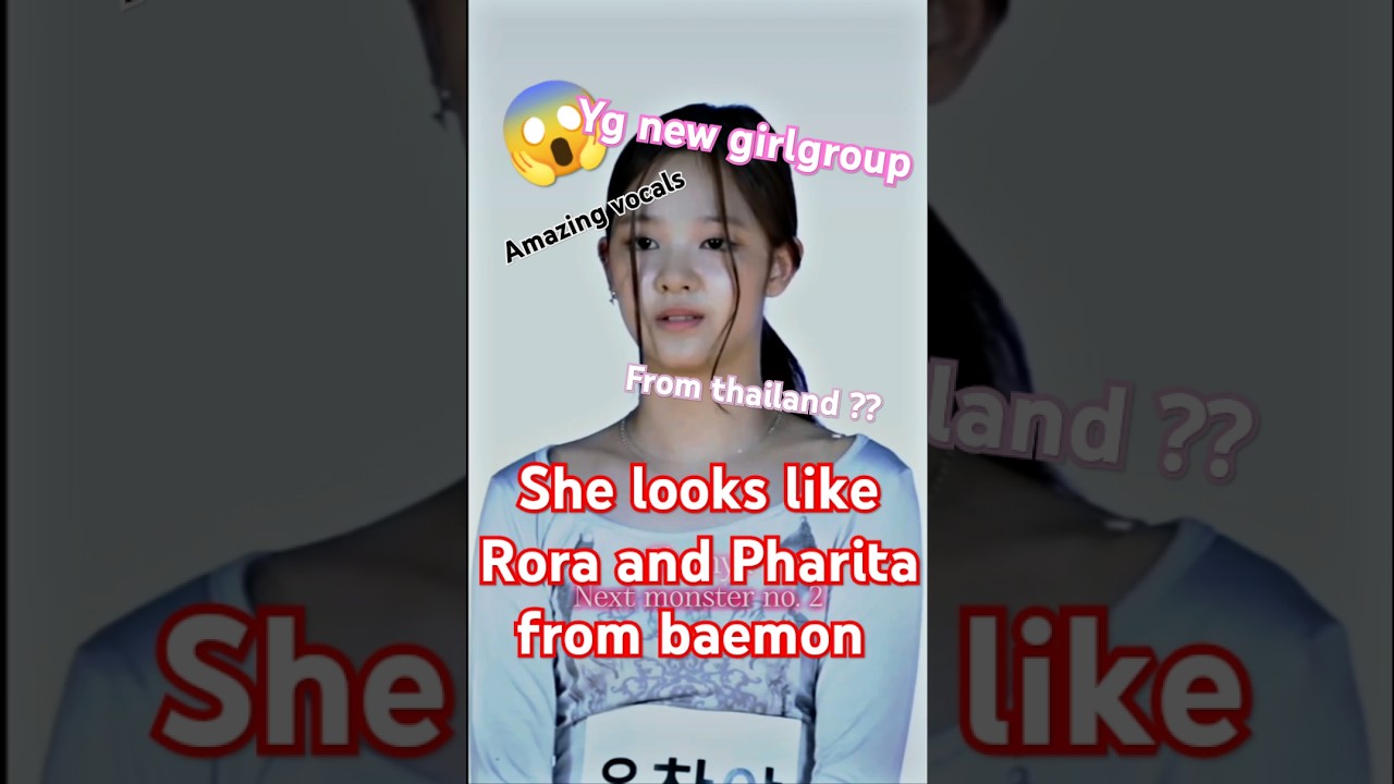 YG have found daughter of Rora and Pharita | Chanya yg next monster number 2 | 