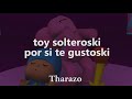 Solterosky(letra oficial)/Lyrics