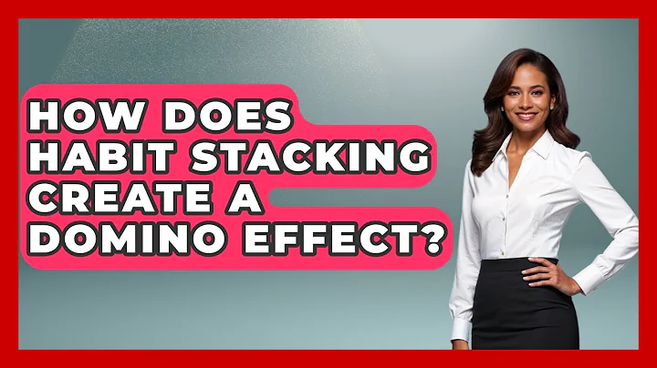 How Does Habit Stacking Create A Domino Effect? - Habit Hacks Hub