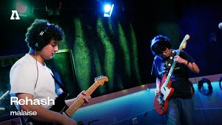 Rehash - malaise | Audiotree Live