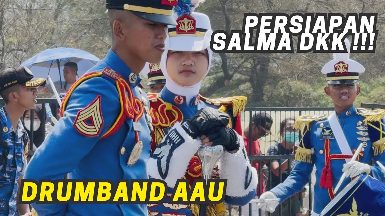 MOMEN PERSIAPAN SALMA DKK DRUMBAND AAU GITA DIRGANTARA #drumband #aau