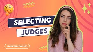 HOW TO SELECT AND INVITE JUDGES FOR YOUR AWARDS PROGRAM | Learn with Evalato