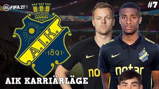 DAGS FÖR CHAMPIONS LEAGUE - AIK KARRIÄRLÄGE 7 (FIFA 21 svenska)